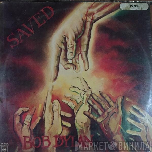 Bob Dylan  - Saved