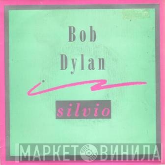Bob Dylan  - Silvio