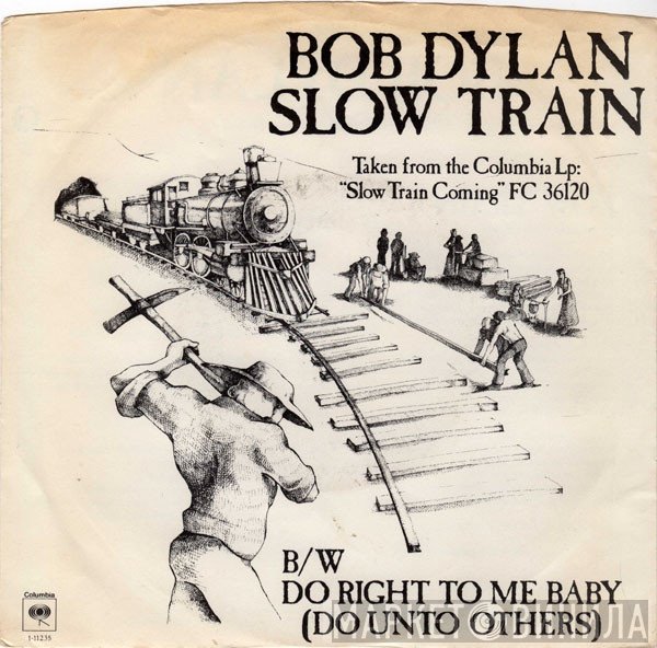 Bob Dylan  - Slow Train
