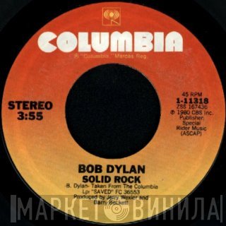 Bob Dylan  - Solid Rock