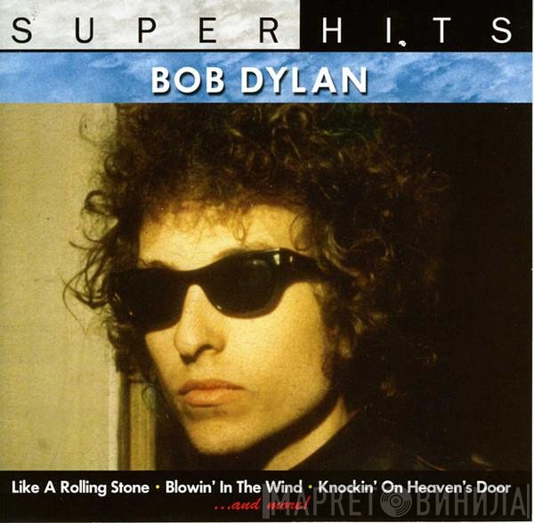 Bob Dylan  - Super Hits