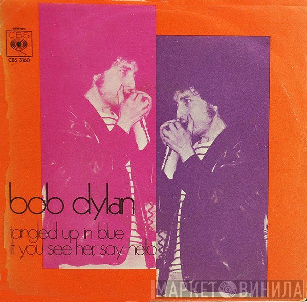 Bob Dylan  - Tangled Up In Blue