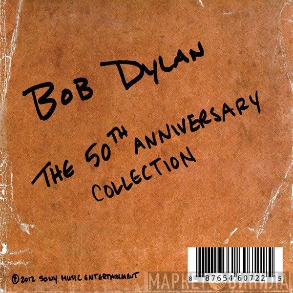 Bob Dylan  - The 50th Anniversary Collection