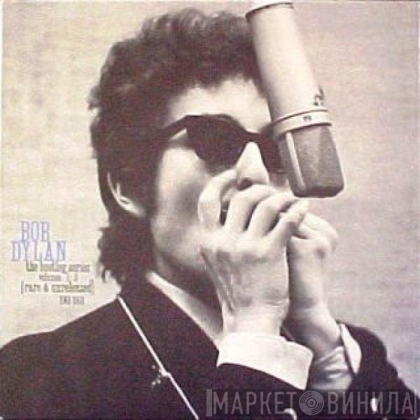 Bob Dylan - The Bootleg Series Volumes 1 - 3 [Rare &amp; Unreleased] 1961-1991
