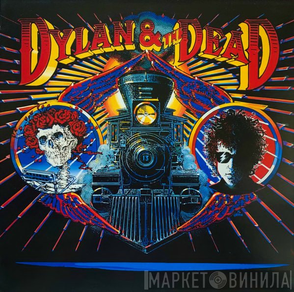 Bob Dylan, The Grateful Dead - Dylan &amp; The Dead