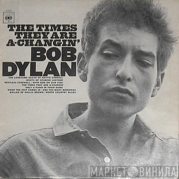 Bob Dylan - The Times They Are A-Changin'