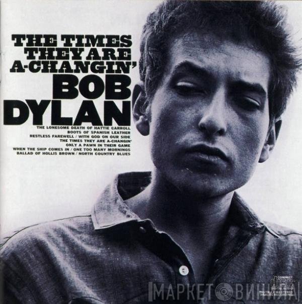 Bob Dylan - The Times They Are A-Changin'
