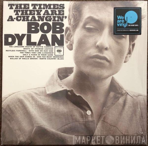 Bob Dylan - The Times They Are A-Changin'