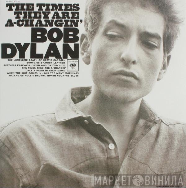 Bob Dylan - The Times They Are A-Changin'