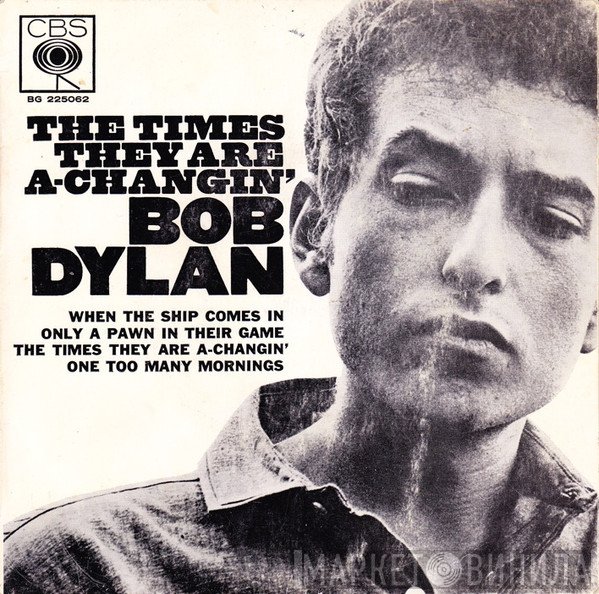 Bob Dylan - The Times They Are A-Changin'
