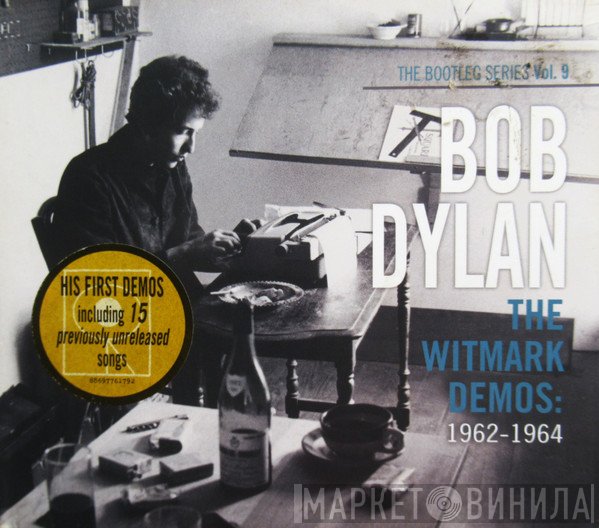 Bob Dylan - The Witmark Demos: 1962-1964 (The Bootleg Series Vol. 9)