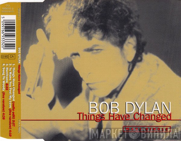 Bob Dylan  - Things Have Changed