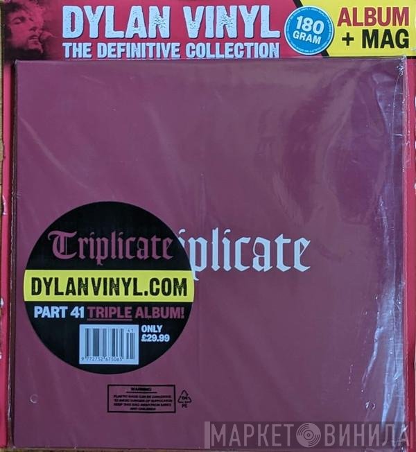 Bob Dylan  - Triplicate