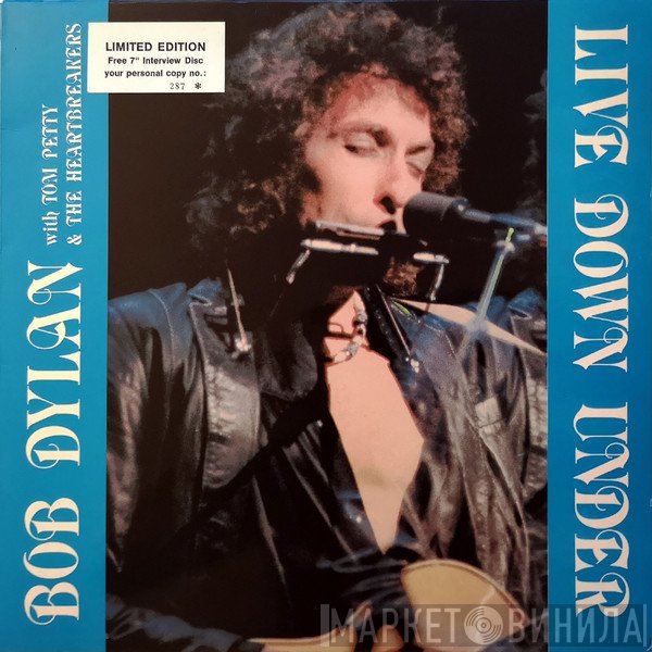 Bob Dylan With Tom Petty And The Heartbreakers  - Live Down Under