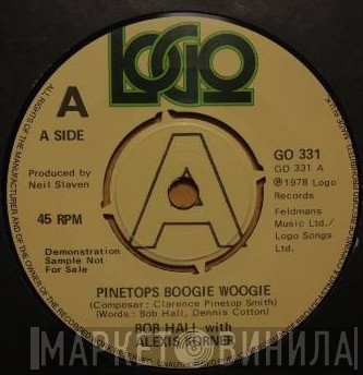 Bob Hall  With Alexis Korner  - Pinetops Boogie Woogie