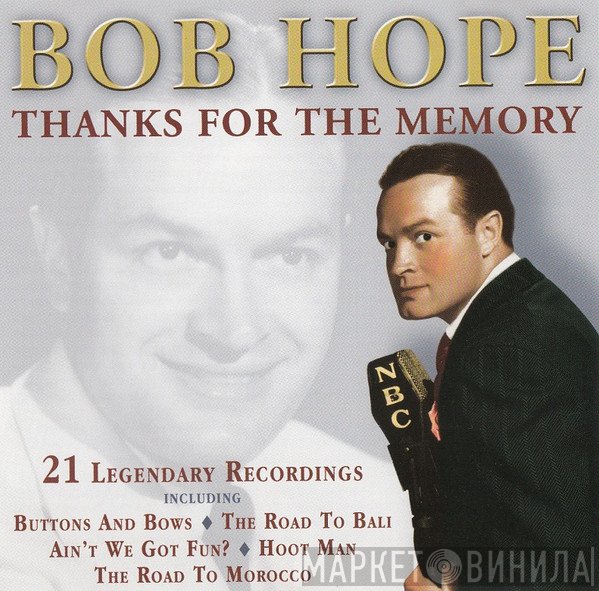 Bob Hope - Thanks For The Memory