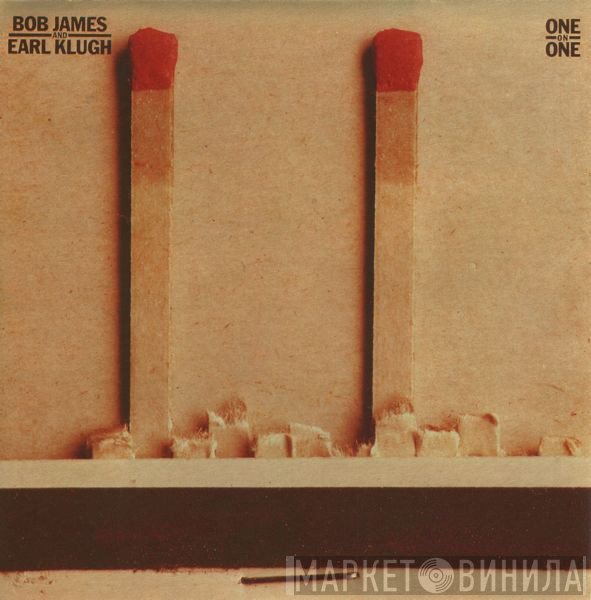 Bob James & Earl Klugh  - One On One