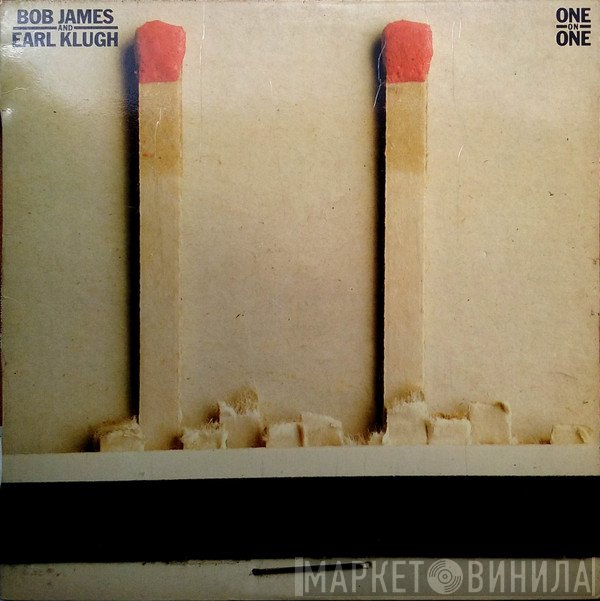 Bob James & Earl Klugh  - One On One