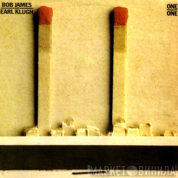 Bob James And Earl Klugh  - One On One