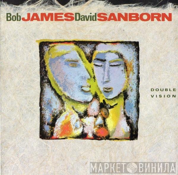 Bob James, David Sanborn - Double Vision