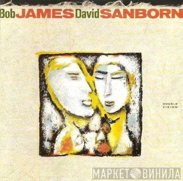 Bob James, David Sanborn - Double Vision
