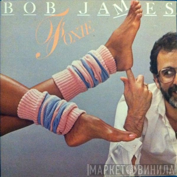 Bob James - Foxie