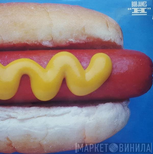 Bob James  - H