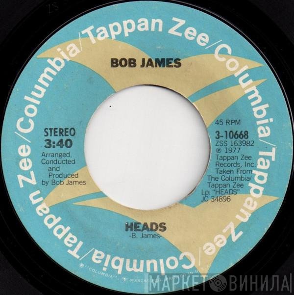 Bob James - Heads