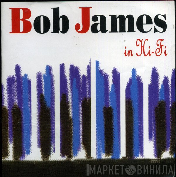 Bob James  - In Hi-Fi