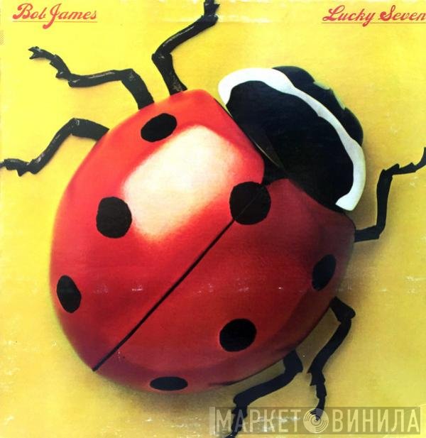 Bob James  - Lucky Seven