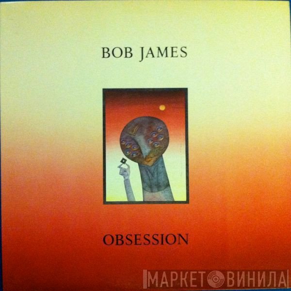 Bob James  - Obsession