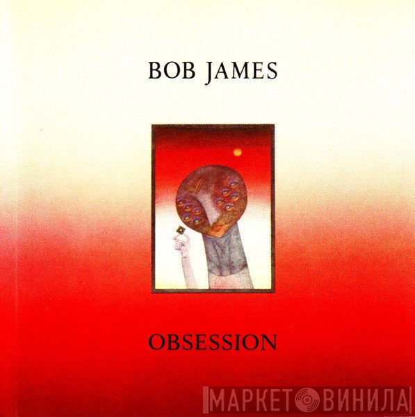 Bob James  - Obsession
