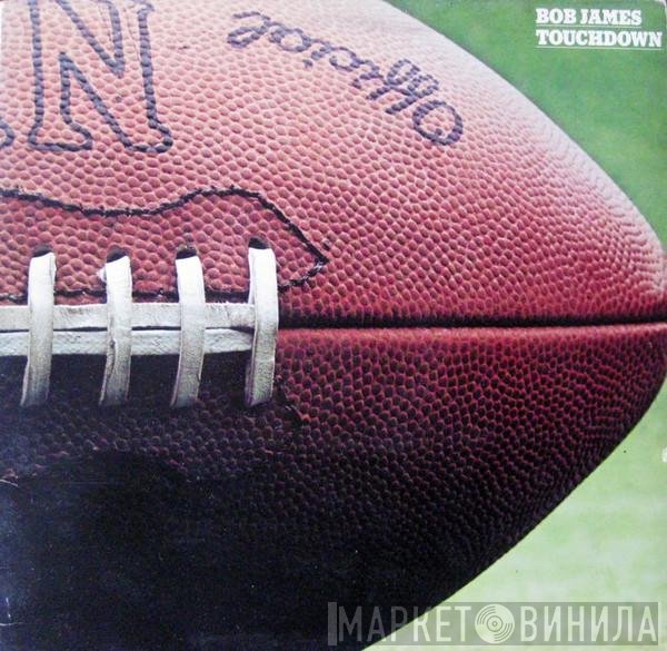 Bob James  - Touchdown