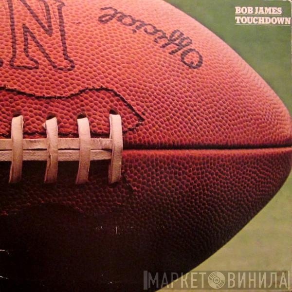 Bob James  - Touchdown