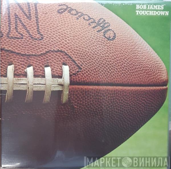Bob James  - Touchdown