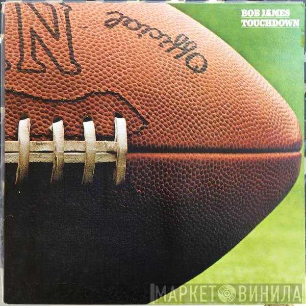 Bob James  - Touchdown