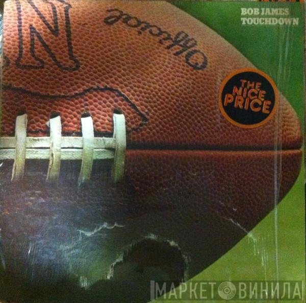 Bob James  - Touchdown