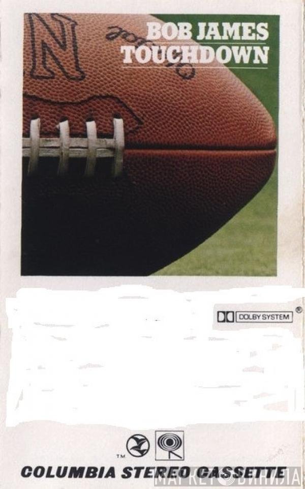 Bob James  - Touchdown
