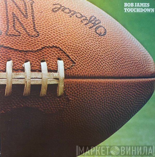 Bob James  - Touchdown