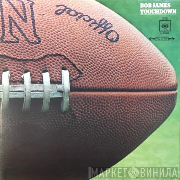 Bob James  - Touchdown