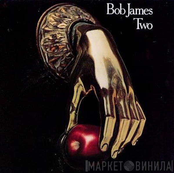 Bob James  - Two
