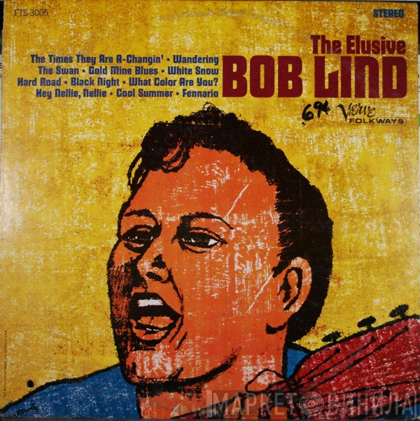 Bob Lind - The Elusive Bob Lind