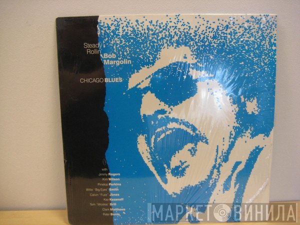 Bob Margolin - Chicago Blues