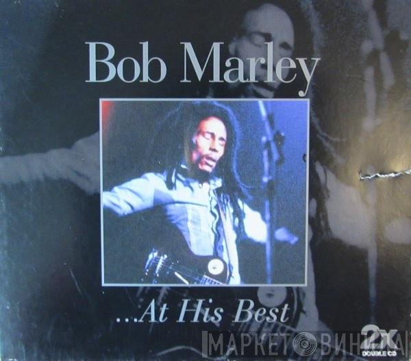 Bob Marley  - ...At His Best
