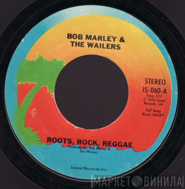 Bob Marley & The Wailers  - Roots, Rock, Reggae / Cry To Me