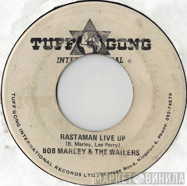 Bob Marley &amp; The Wailers, The Wailers - Rastaman Live Up / Don't Give Up