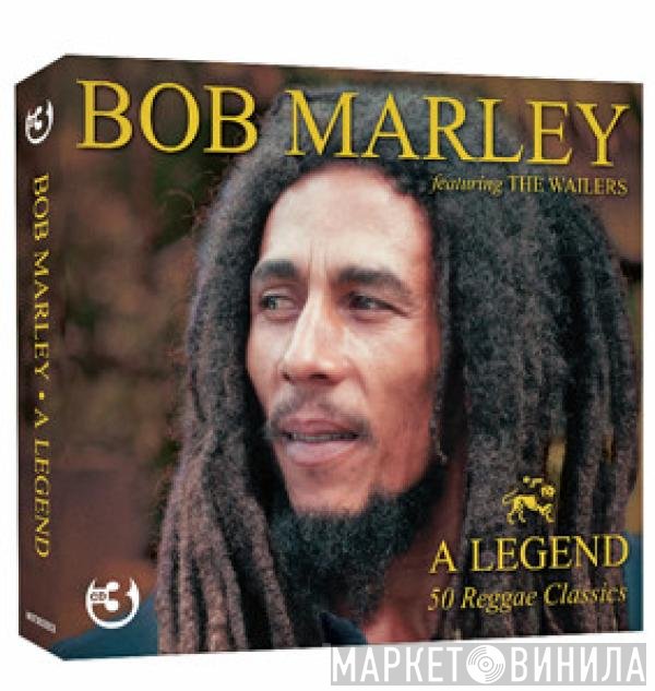 Bob Marley & The Wailers - A Legend - 50 Reggae Classics