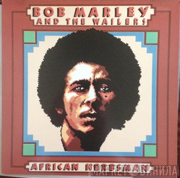 Bob Marley & The Wailers - African Herbsman