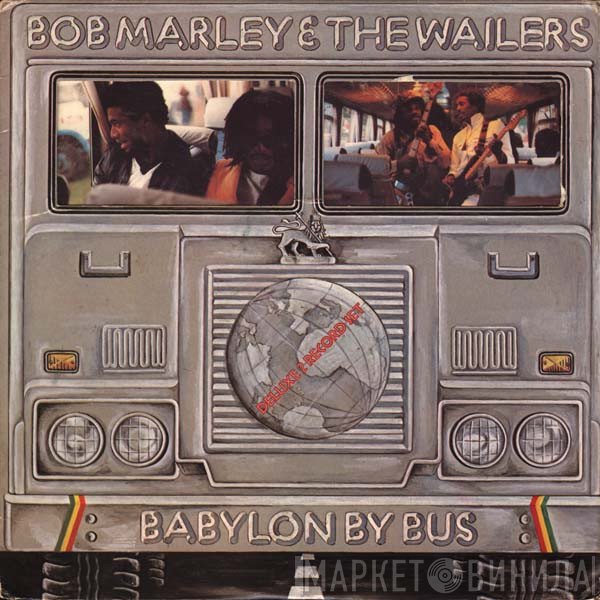 Bob Marley & The Wailers - Babylon By Bus