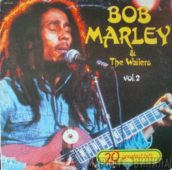 Bob Marley &amp; The Wailers - Bob Marley &amp; The Wailers Vol. 2
